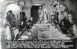 AAA-El Teatro, Ballet y Coro de la A.A.A. El Hijo Pródigo dirigida por Ricardo Roca Rey.
