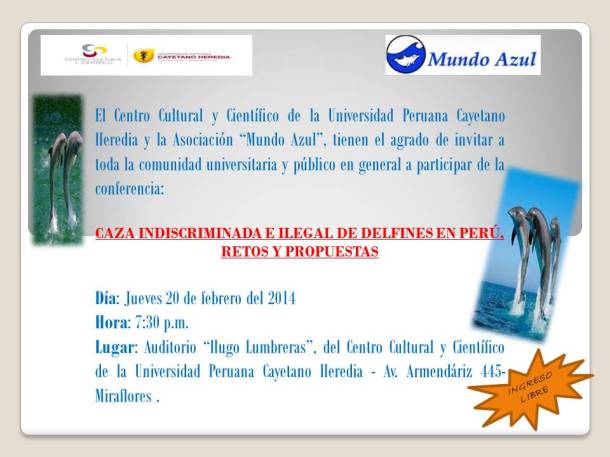 CAZA INDISCRIMINADA E ILEGAL DE DELFINES EN PERÚ