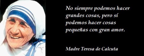 Foto y frase Madre Teresa de Calcuta