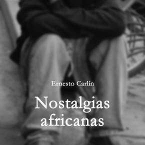 Presentan novela Nostalgias africanas de Ernesto Carlín en Feria del Libro Ricardo&nbsp;Palma
