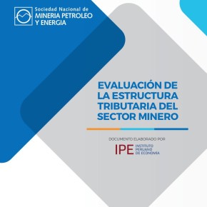 IPE y SNMPE: Cómo y cuánto el sector minero paga impuestos en&nbsp;Perú