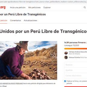 Unidos por un Perú libre de transgénicos: Campaña en Change.org para ampliar prohibición de ingreso de semillas transgénicas en Perú como pocos países en el&nbsp;mundo