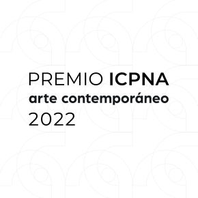 Convocatoria Artes Visuales: Premio ICPNA Arte Contemporáneo 2022 EXTENDIDO AL 19 DE&nbsp;JUNIO