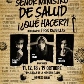 “Señor ministro de salud: ¡¿qué hacer?!”: Testimonios reales sobre el COVID 19 y porqué nos fue tan mal a pesar de crecimiento económico. Sólo cuatro funciones con ingreso&nbsp;libre