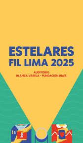 ESTELARES FIL Lima 2025: Noches de música, danza y teatro que enmarcan la experiencia cultural con una sola&nbsp;entrada