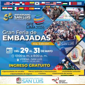 La IV Feria de Embajadas 2026 del 29 al 31 de mayo en la VIDENA es escenario del encuentro multicultural y actividad destacada por la celebración del aniversario de San&nbsp;Luis