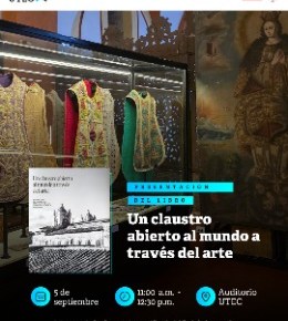Conexiones de Ayacucho con Europa, Asia y América a través de piezas virreinales: Nuevo libro »Un claustro abierto al mundo a través del arte» las&nbsp;revela